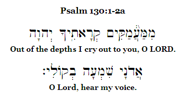 Psalm 130:1-2a text 