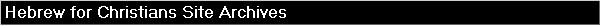 Hebrew for Christians Site Archives